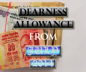 Expected dearness allowance from July 2014