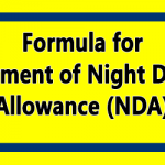 Formula for Payment of Night Duty Allowance (NDA) at revised rates to the eligible civilian employees