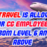 Air Travel is Allowed for CG Employees from Level 6 and Above