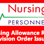 Nursing Allowance Rates Revision Order Issued