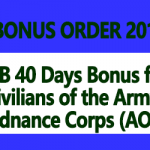 PLB 40 Days Bonus for civilians of the Army Ordnance Corps (AOC)