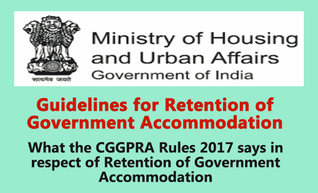 Guidelines for Retention of Government Accommodation
