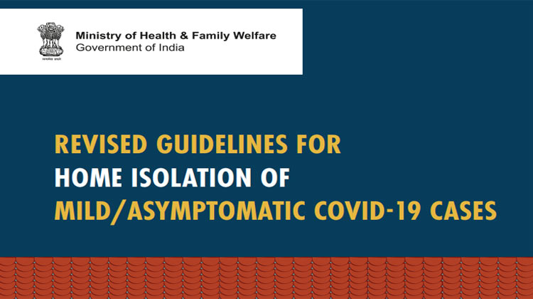 Revised Guidelines for Home Isolation of Mild, Asymptomatic COVID-19 Cases