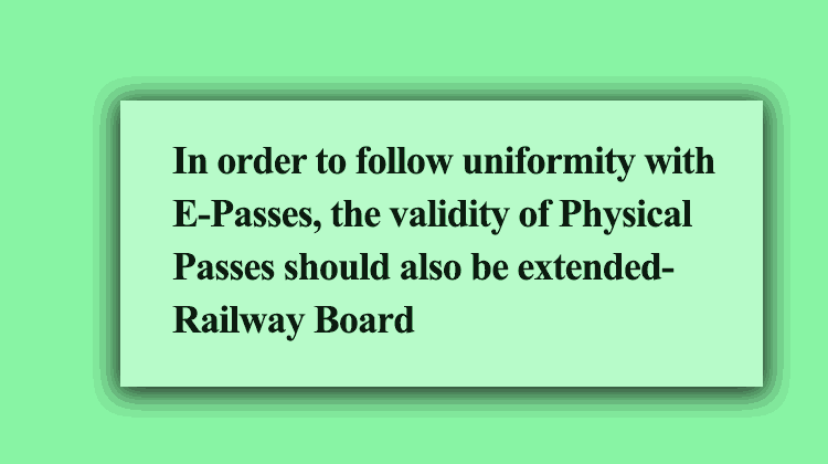 Extension of validity of unused Railway Passes
